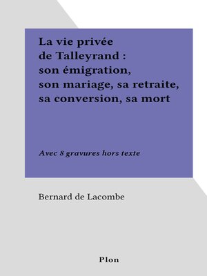 cover image of La vie privée de Talleyrand